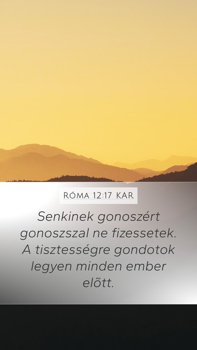 Róma 12:17 KAR Bible Verse Image