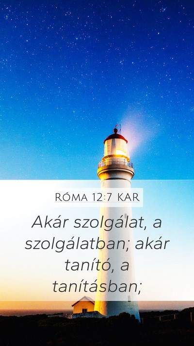 Róma 12:7 KAR Bible Verse Image