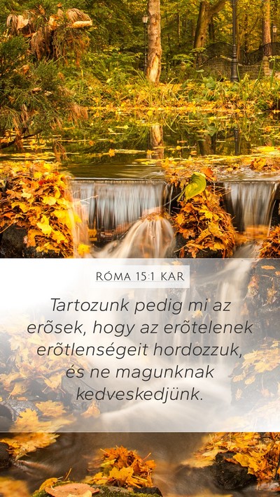 Róma 15:1 KAR Bible Verse Image