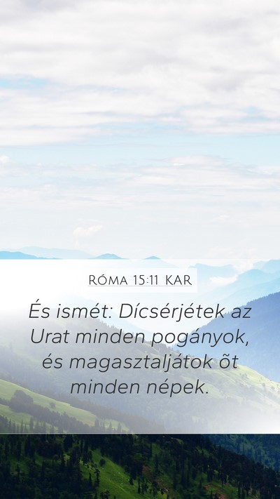 Róma 15:11 KAR Bible Verse Image