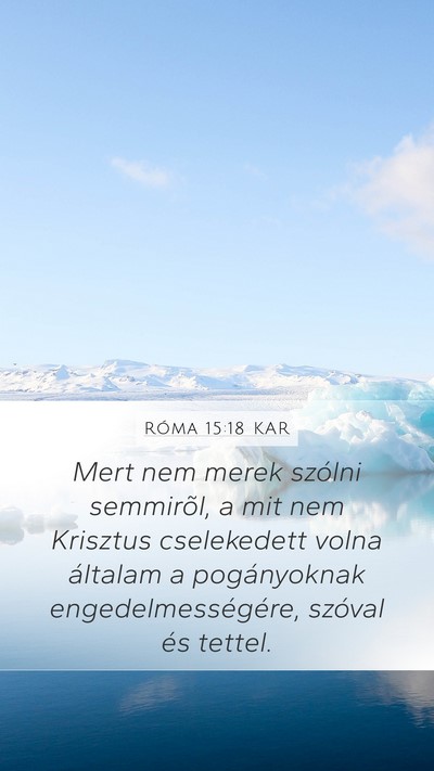 Róma 15:18 KAR Bible Verse Image