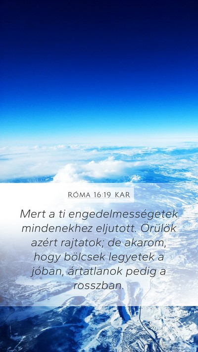 Róma 16:19 KAR Bible Verse Image