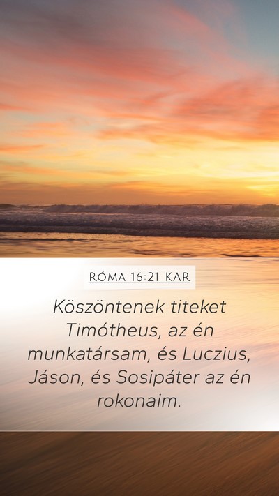 Róma 16:21 KAR Bible Verse Image
