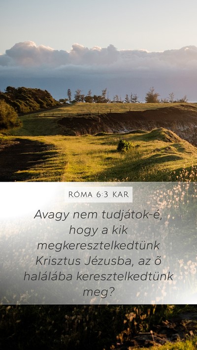 Róma 6:3 KAR Bible Verse Image