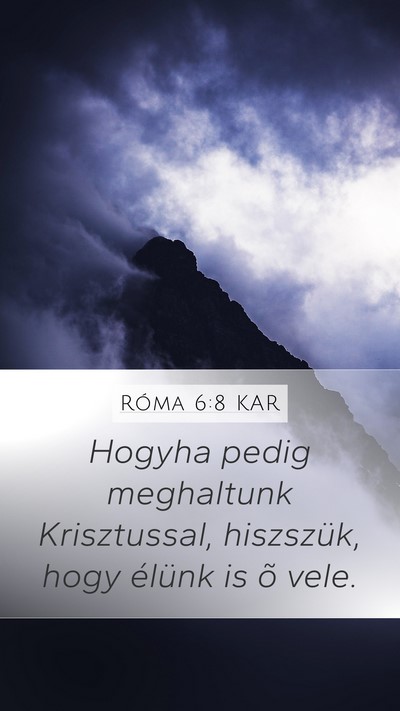 Róma 6:8 KAR Bible Verse Image