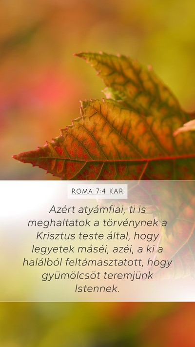 Róma 7:4 KAR Bible Verse Image
