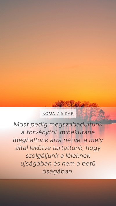 Róma 7:6 KAR Bible Verse Image