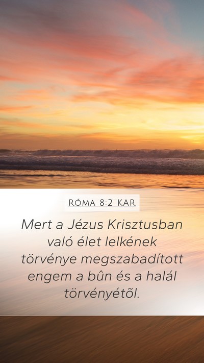 Róma 8:2 KAR Bible Verse Image