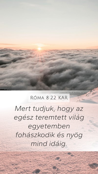Róma 8:22 KAR Bible Verse Image