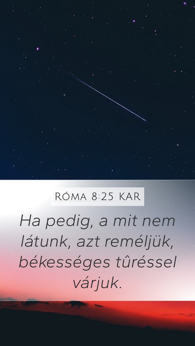 Róma 8:25 KAR Bible Verse Image