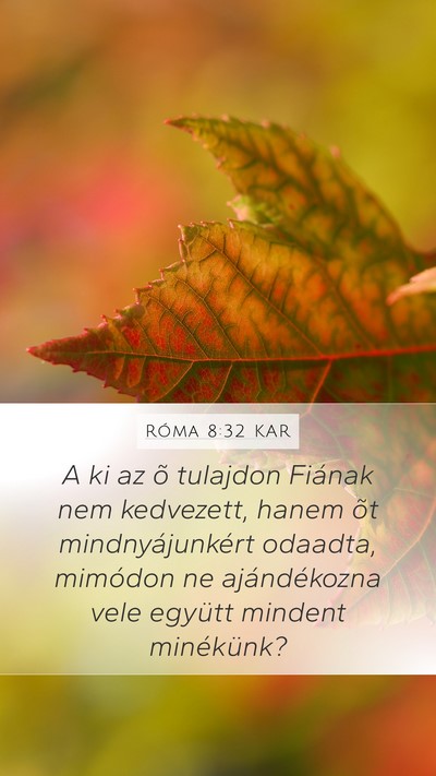 Róma 8:32 KAR Bible Verse Image