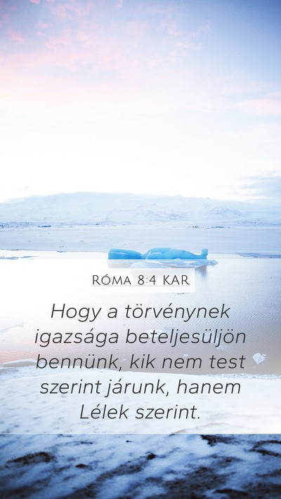 Róma 8:4 KAR Bible Verse Image
