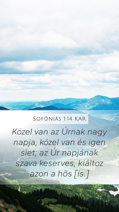 Sofóniás 1:14 KAR Bible Verse Image