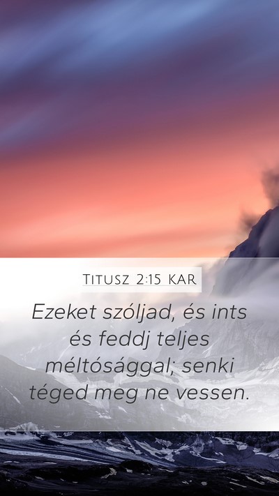 Titusz 2:15 KAR Bible Verse Image