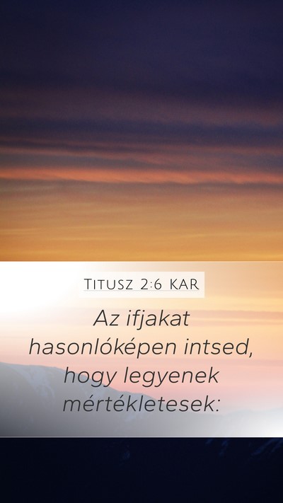 Titusz 2:6 KAR Bible Verse Image