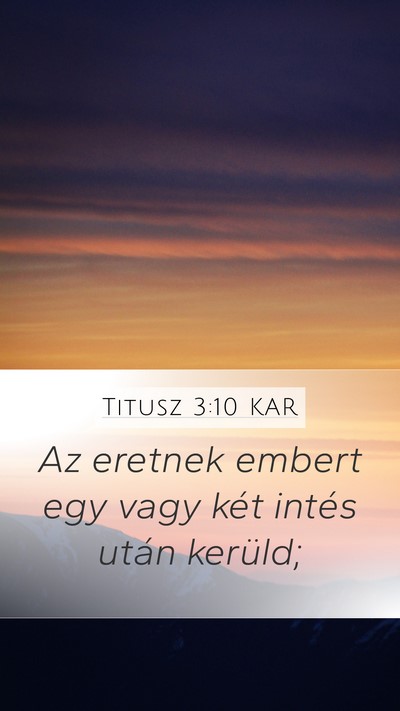 Titusz 3:10 KAR Bible Verse Image