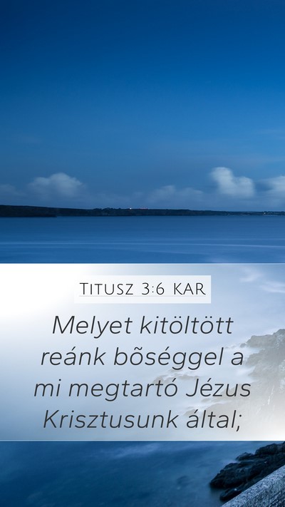 Titusz 3:6 KAR Bible Verse Image