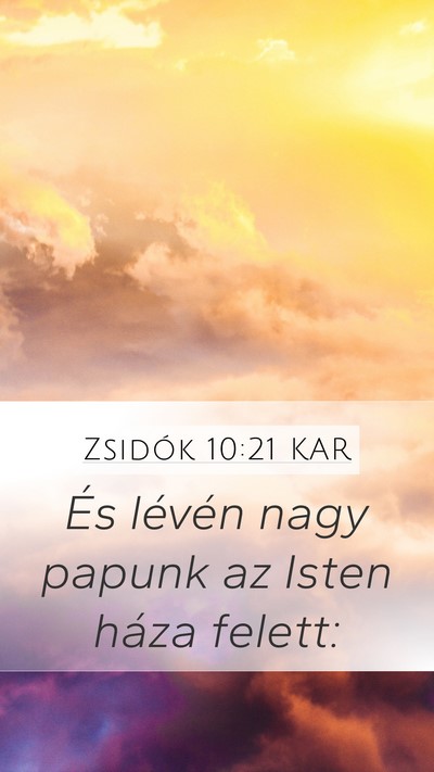 Zsidók 10:21 KAR Bible Verse Image