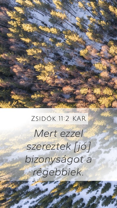 Zsidók 11:2 KAR Bible Verse Image