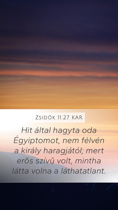 Zsidók 11:27 KAR Bible Verse Image