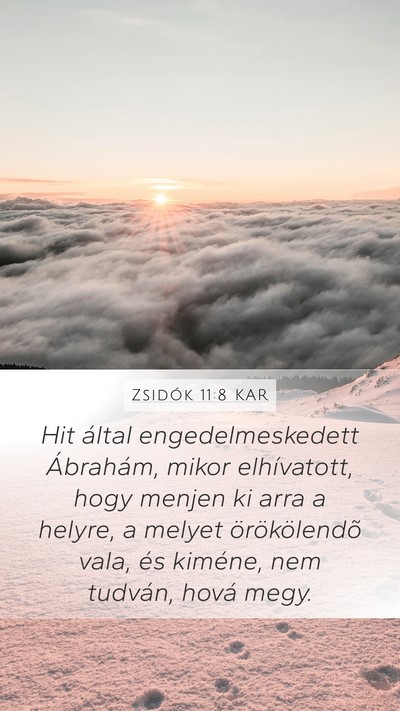 Zsidók 11:8 KAR Bible Verse Image
