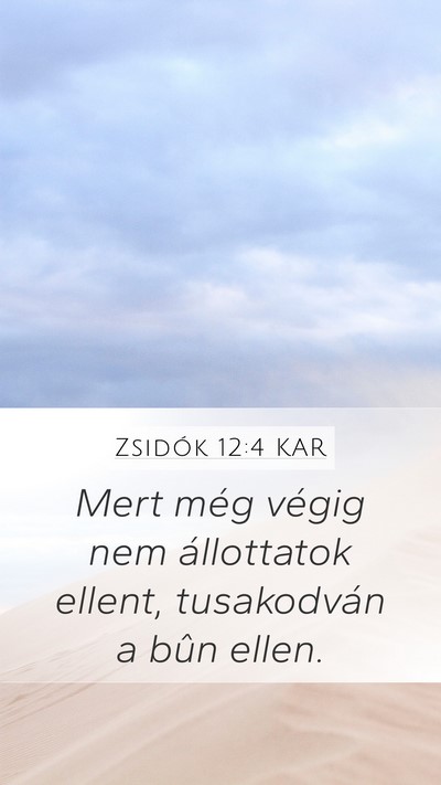 Zsidók 12:4 KAR Bible Verse Image
