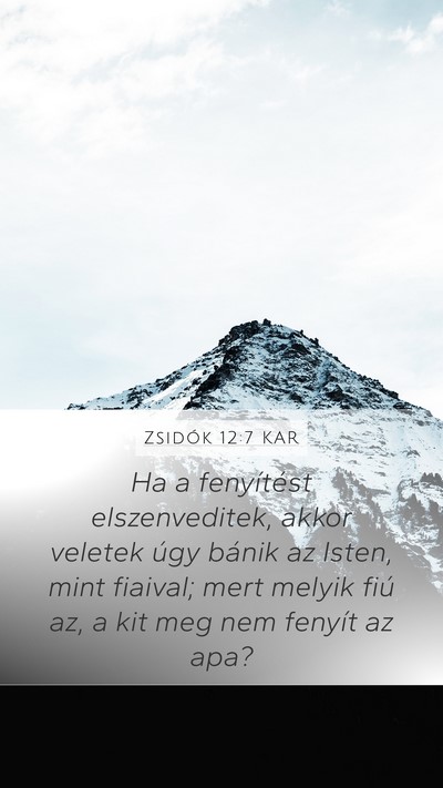 Zsidók 12:7 KAR Bible Verse Image