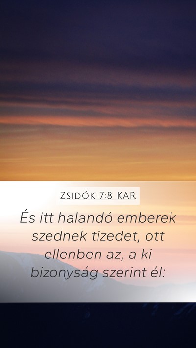 Zsidók 7:8 KAR Bible Verse Image