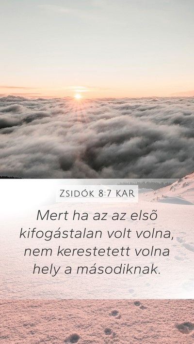 Zsidók 8:7 KAR Bible Verse Image