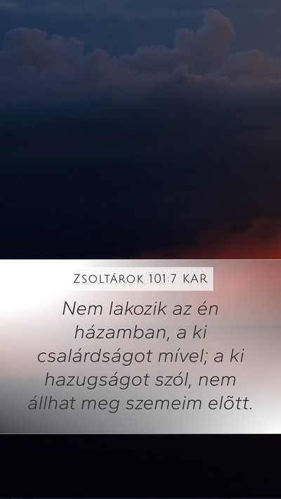 Zsoltárok 101:7 KAR Bible Verse Image