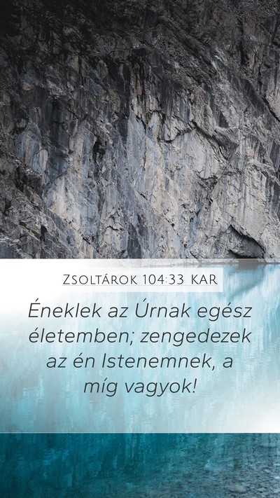 Zsoltárok 104:33 KAR Bible Verse Image