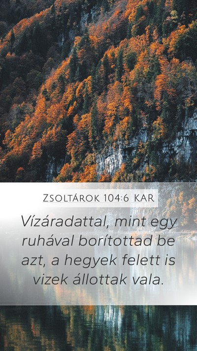 Zsoltárok 104:6 KAR Bible Verse Image