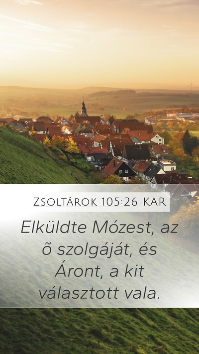 Zsoltárok 105:26 KAR Bible Verse Image