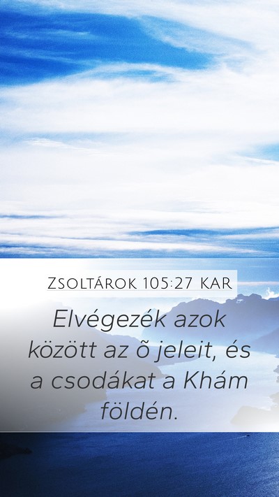 Zsoltárok 105:27 KAR Bible Verse Image