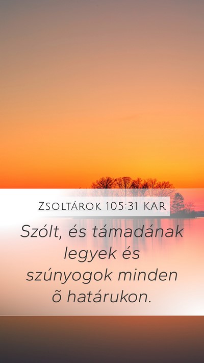 Zsoltárok 105:31 KAR Bible Verse Image