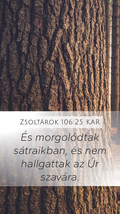 Zsoltárok 106:25 KAR Bible Verse Image