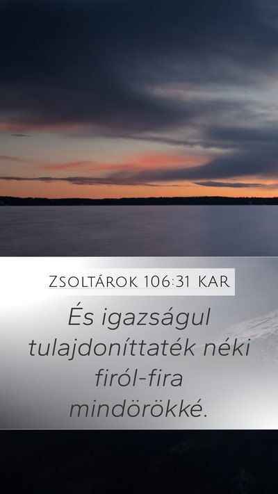 Zsoltárok 106:31 KAR Bible Verse Image