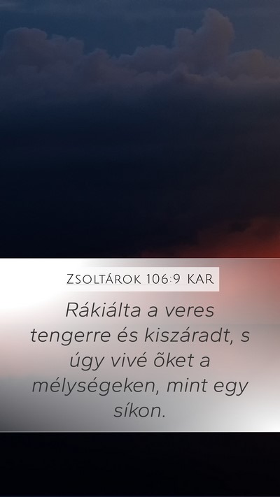 Zsoltárok 106:9 KAR Bible Verse Image