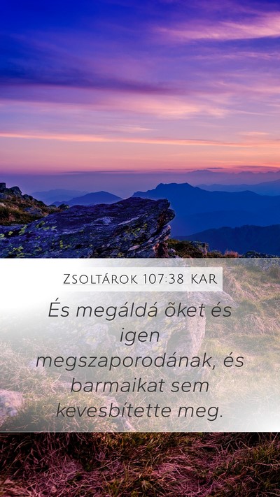 Zsoltárok 107:38 KAR Bible Verse Image