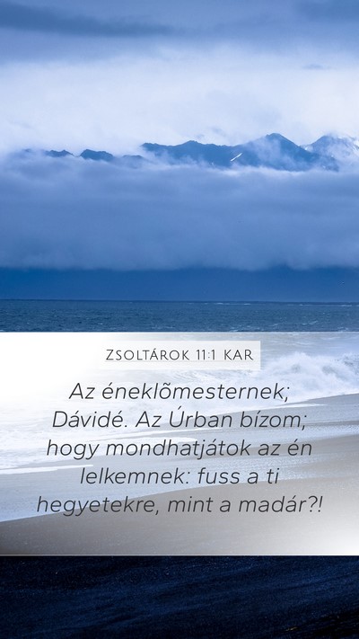 Zsoltárok 11:1 KAR Bible Verse Image
