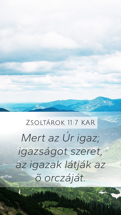 Zsoltárok 11:7 KAR Bible Verse Image