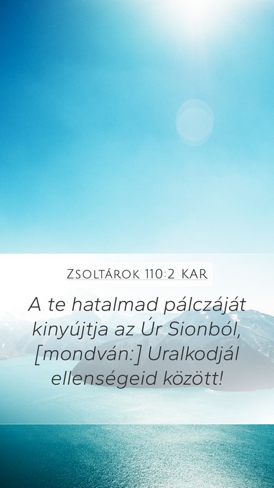 Zsoltárok 110:2 KAR Bible Verse Image