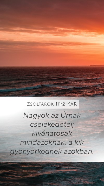 Zsoltárok 111:2 KAR Bible Verse Image