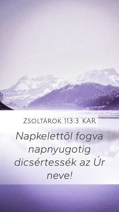 Zsoltárok 113:3 KAR Bible Verse Image