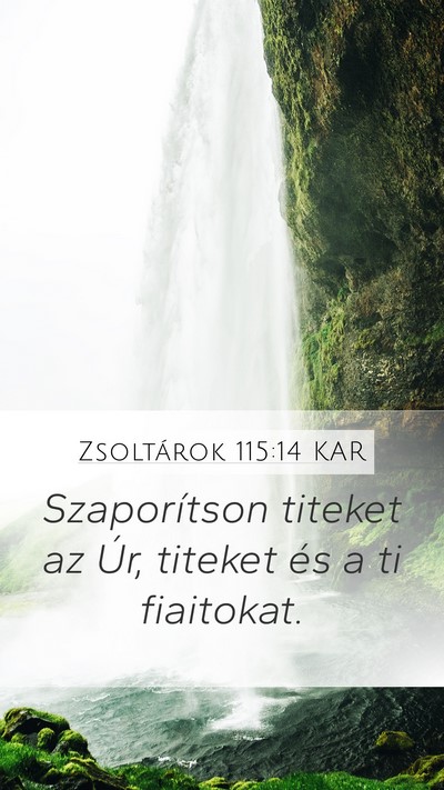 Zsoltárok 115:14 KAR Bible Verse Image