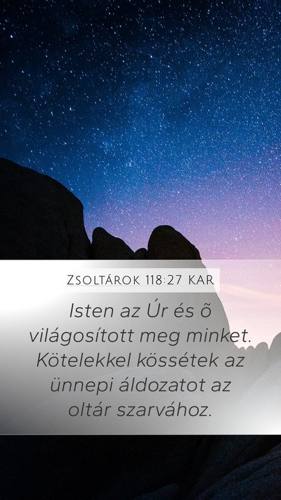 Zsoltárok 118:27 KAR Bible Verse Image