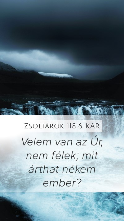 Zsoltárok 118:6 KAR Bible Verse Image