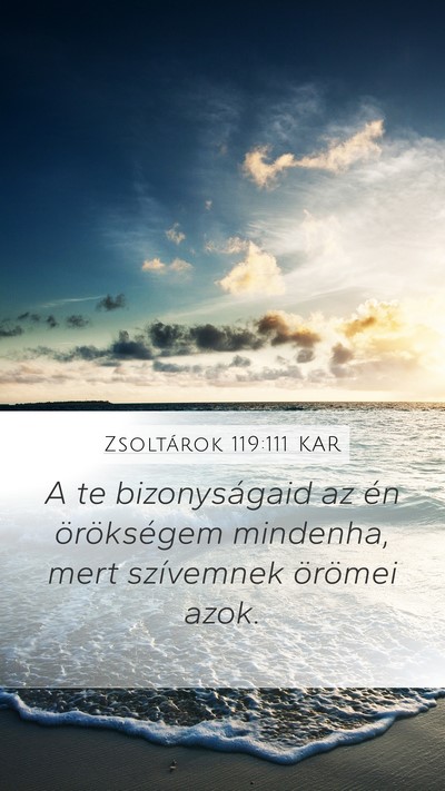 Zsoltárok 119:111 KAR Bible Verse Image