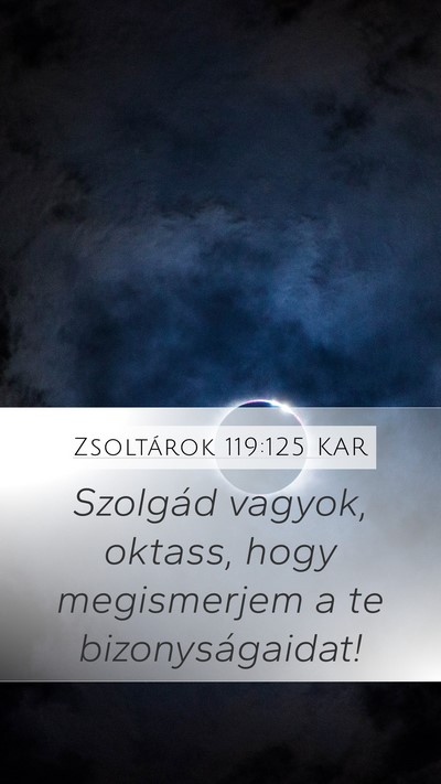 Zsoltárok 119:125 KAR Bible Verse Image