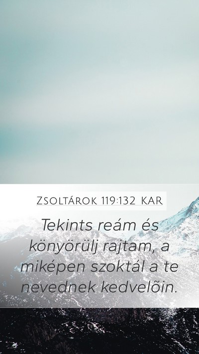 Zsoltárok 119:132 KAR Bible Verse Image